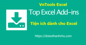 VnTool-Excel-doisothanhchu.com